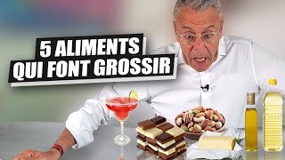 5 ALIMENTS QUI FONT GROSSIR Version 2022 [upl. by Lasiaf307]