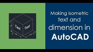 How to make isometric text and dimension in autocad [upl. by Malca]