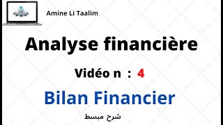 Analyse Financière  Bilan Financier [upl. by Ylrak]