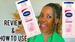 VASELINE DAILY BRIGHTENING LOTION REVIEW amp How to use it for good results 🌟review skincareskin [upl. by Travers]