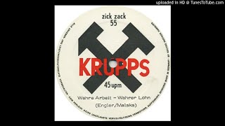 Die Krupps ‎– Wahre Arbeit  Wahrer Lohn ᴏʀɪɢɪɴᴀʟ12quot 1981 [upl. by Diba]