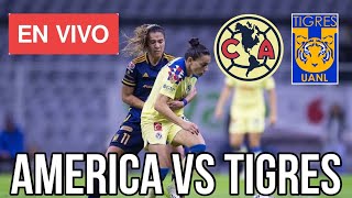 🚨América Femenil vs Tigres Femenil EN VIVO Final de Ida  Liga MX Femenil  DÓNDE Y A QUÉ HORA [upl. by Orabel]