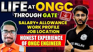 The Real Story of Life at ONGC through GATE Salary Allowance and Work Profile [upl. by Nahsaj]