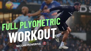 DOMINATE On The Pitch  Full Plyometric Workout For FOOTBALLERS [upl. by Cherilyn]