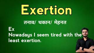 Exertion meaning in Hindi [upl. by Baldridge169]