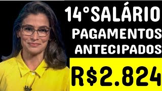 ✅ ATENÇÃO NOTÍCIA URGENTE 14°SALÁRIO INSS NA CONTA R2824  JUROS 💰💰 [upl. by Anaiuq650]