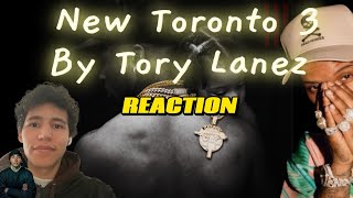 New Toronto 3 By Tory Lanez Reaction 🔥 [upl. by Avik911]