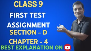 Math  Class9  Assignment  FIRST TEST Solutions  Section  D  Ch  4  QNO  1 to 6 [upl. by Alhahs]