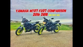 Yamaha MT07 FZ07 2016 2018 Comparison And First Ride [upl. by Nahtam]