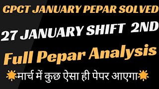 CPCT 2024 January Exam AnsKey  CPCT Full Paper Analysis  27 January shift 2nd [upl. by Adnoral]