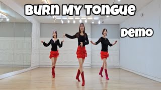 Burn My Tongue  Line Dance DemoEasy Intermediate [upl. by Cointon]