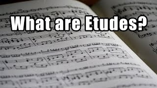 What Are Etudes Music Theory Lessons for Pianists [upl. by Eilram460]