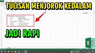 CARA MEMBUAT TULISAN MENJOROK KEDALAM DI EXCEL [upl. by Beth291]