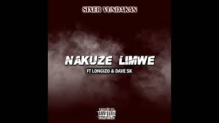 Sixer Vundakan ft Longizo amp Dave Sk  Nakuze Limwe 2024 [upl. by Charity]