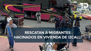 Rescatan a 84 migrantes hacinados en vivienda de Cuautitlán Izcalli [upl. by Tarrsus831]