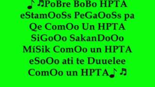 Yandar Yostin BoBo HPTA  con letra [upl. by Gusti335]