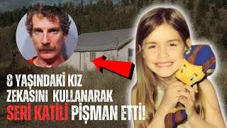 8 Yaşındaki Kız Zekasını Kullanarak Seri Katili Pişman Etti [upl. by Ozan]