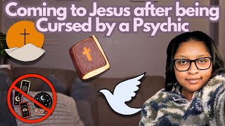 Cursed by a psychic Now Im Searching for Answers from God after leaving New Age Practices [upl. by Tadio958]