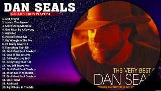 Greatest Hits Of Dan Seals Full Album ☀️ Dan Seals Playlist ☀️ Everything That Glitters Is Not Gold [upl. by Auginahs]