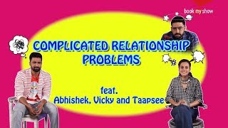 Manmarziyaan  Complicated relationship problems feat Abhishek Bachchan Vicky Kaushal Taapsee [upl. by Flin]