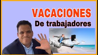 Las VACACIONES para trabajadores en República Dominicana cálculo de bono de vacaciones [upl. by Htiekel]