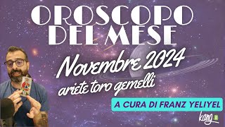 OROSCOPO DEL MESE NOVEMBRE 2024  prima parte [upl. by Timothea251]