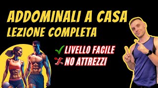 Lezione Completa Addominali a Casa  Livello Facile [upl. by Aratihc]