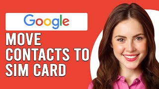 How To Move Contacts From Google Account To SIM Card How To Copy Contacts From Google To SIM Card [upl. by Celeste]