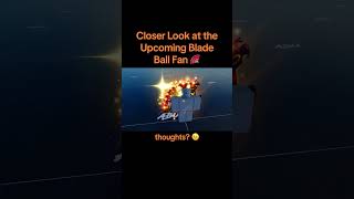 NEW Blade Ball FAN Weapon 😳 [upl. by Alarise209]