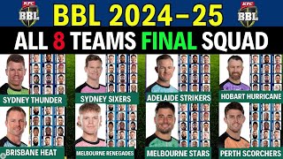 Big Bash League 202425  All Teams Full amp Final Squad  BBL 202425 All Teams Final Squad BBL 2024 [upl. by Ateiluj]