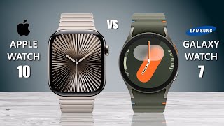 Apple watch series 10 VS Samsung Galaxy Watch 7 [upl. by Barber]