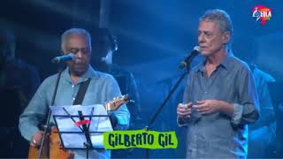 Cálice  Gilberto Gil e Chico Buarque  FestivalLulaLivre [upl. by Eybba]