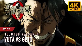 Yuta vs Geto 4K 60FPS  JUJUTSU KAISEN 0 [upl. by Herring]