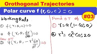 08 Orthogonal Trajectories of Polar Curves working rule for orthogonal trajectory for polar curve [upl. by Eilama]