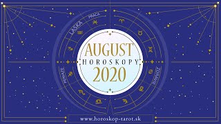 Horoskop August 2020 ━ Kompletné Mesačné Horoskopy pre 12 znamení 𝐇𝐨𝐫𝐨𝐬𝐤𝐨𝐩 𝐒𝐫𝐩𝐞𝐧 𝟐𝟎𝟐𝟎 [upl. by Dahl]