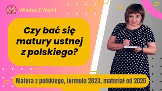 Czy bać się matury ustnej z polskiego [upl. by Egief724]