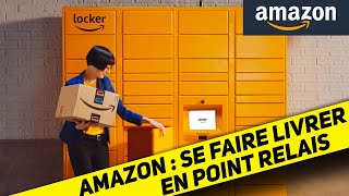 TUTO Amazon  comment se faire livrer en point relais [upl. by Elizabet]