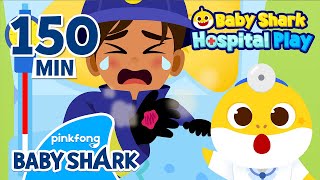 🏥Baby Shark Doctors Hospital Collection  Compilation  Best amp New Episodes  Baby Shark Official [upl. by Martinsen]