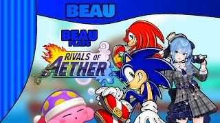 Beau Plays  Rivals of Aether  Beau [upl. by Eked]