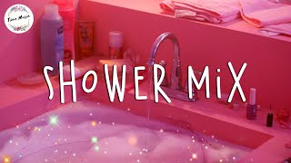 Best songs to sing in the shower  A playlist chill songs to boost your mood [upl. by Ardnassela559]