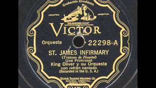 St James Infirmary  King Oliver and His Orchestra [upl. by Halullat]