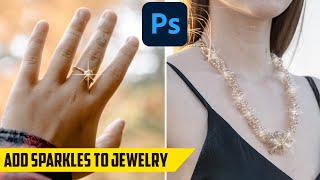 How to add Sparkles to Jewelry in Photoshop Tutorial [upl. by Hite13]