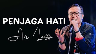 Ari Lasso  Penjaga Hati  Lyrics Video [upl. by Odnaloy655]