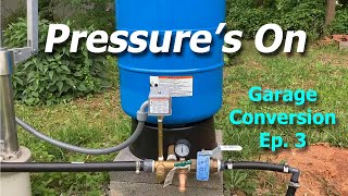 How to install a well pressure tank  From Garage to Apartment  Episode 3 [upl. by Mathias617]