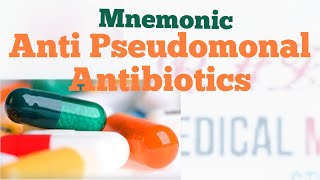 Antipseudomonal Antibiotics Mnemonic [upl. by Dwane752]