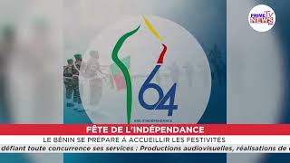 FÊTE DE L INDÉPENDANCE LE BÉNIN SE PRÉPARE À ACCUEILLIR LES FESTIVITÉS [upl. by Waldos]