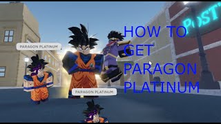 ybauu how to get paragon platinum [upl. by Bab265]