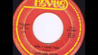 Garland Green  Girl I Love Youwmv [upl. by Ewell]