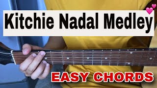 Kitchie Nadal Medley  EASY GUITAR TUTORIAL [upl. by Alford310]