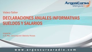 Declaraciones Anuales Informativas Sueldos y Salarios [upl. by Liakim]